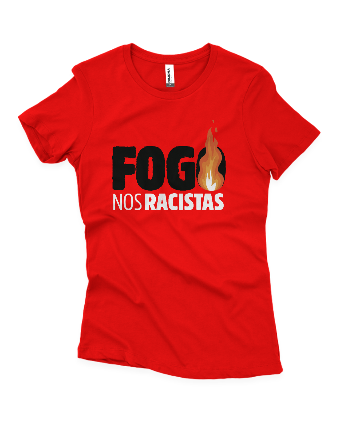 Camiseta Feminina Fogo Nos Racistas