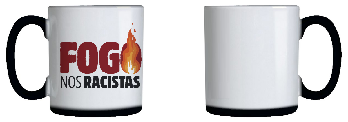 caneca mágica frente e verso com estampa invisível que ao entrar em contato com a água quente a caneca fica branca e a estampa aparece a frase fogo nos racistas