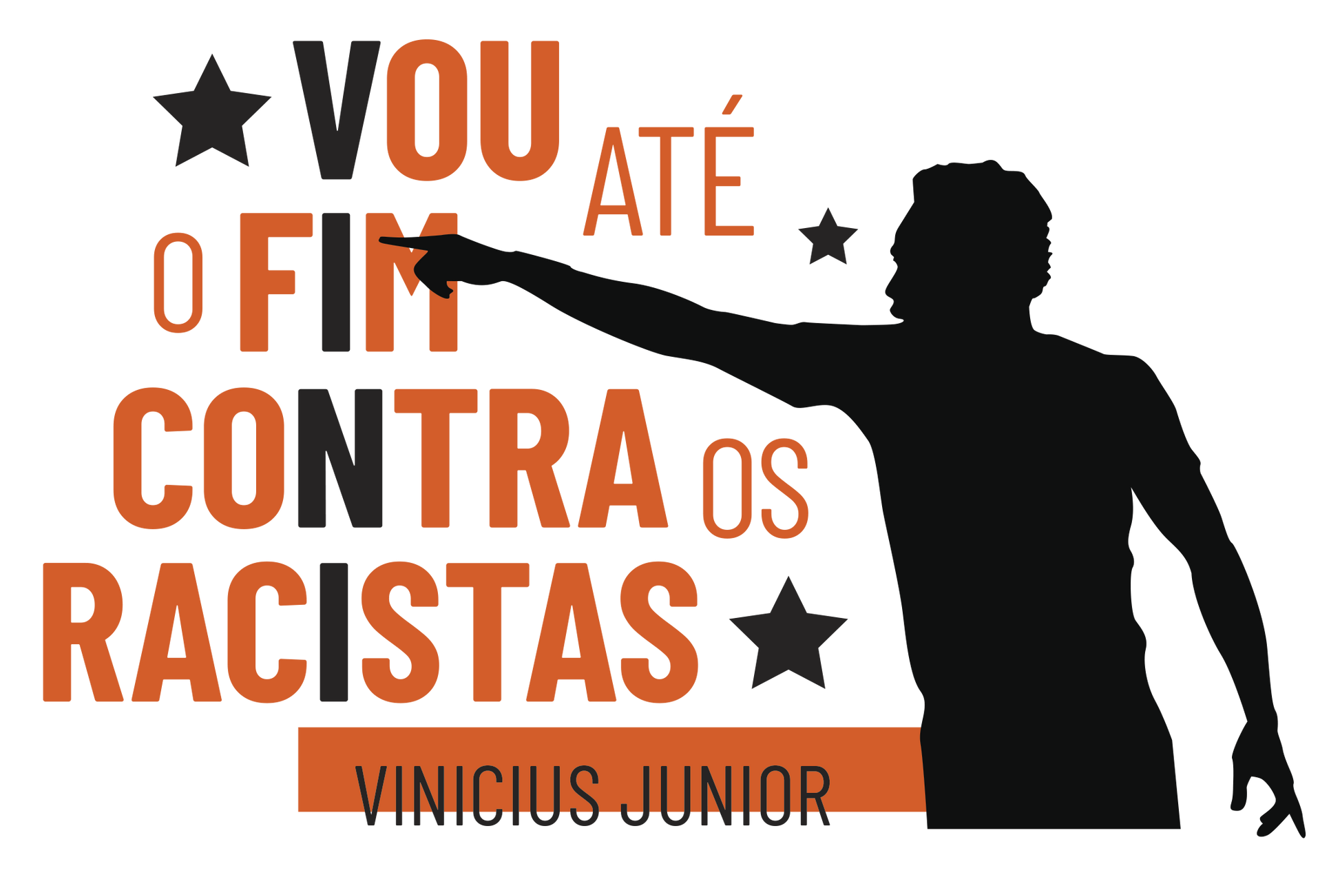 estampa frase do jogador de futebol vini junior vou até o fim contra os racistas