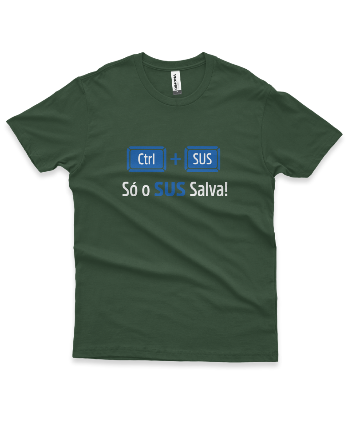 camiseta masculina cor verde musgo com a estampa ilustração CONTROL + SUS e a frase só o sus salva